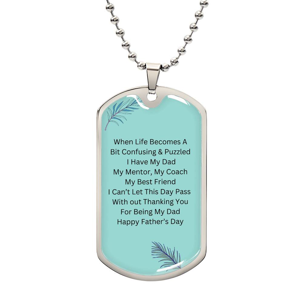 I Have My Dad Dog Chain
