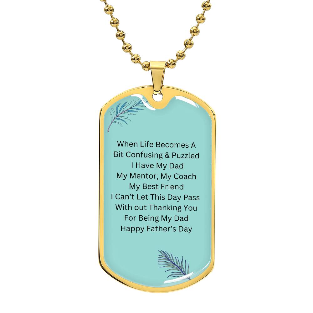 I Have My Dad Dog Chain