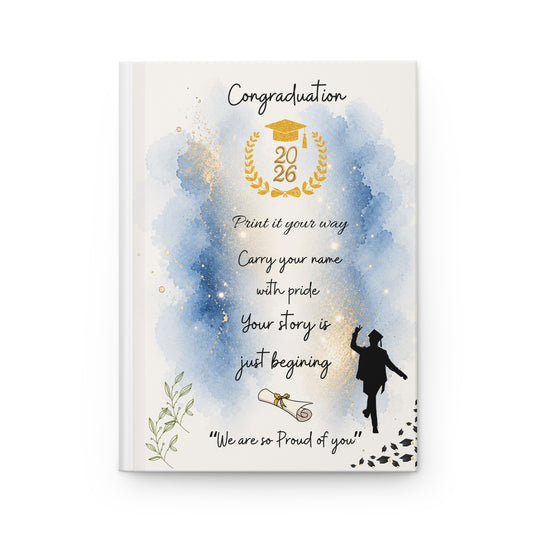 Graduataon Hardcover Journal for Him