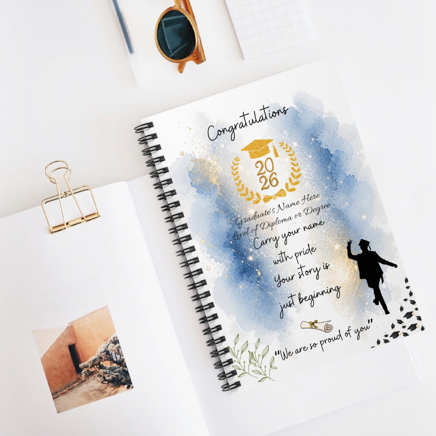 2026 Male Graduate Spiral Notebook — “Carry Your Name With Pride—Your Story Is Just Beginning”