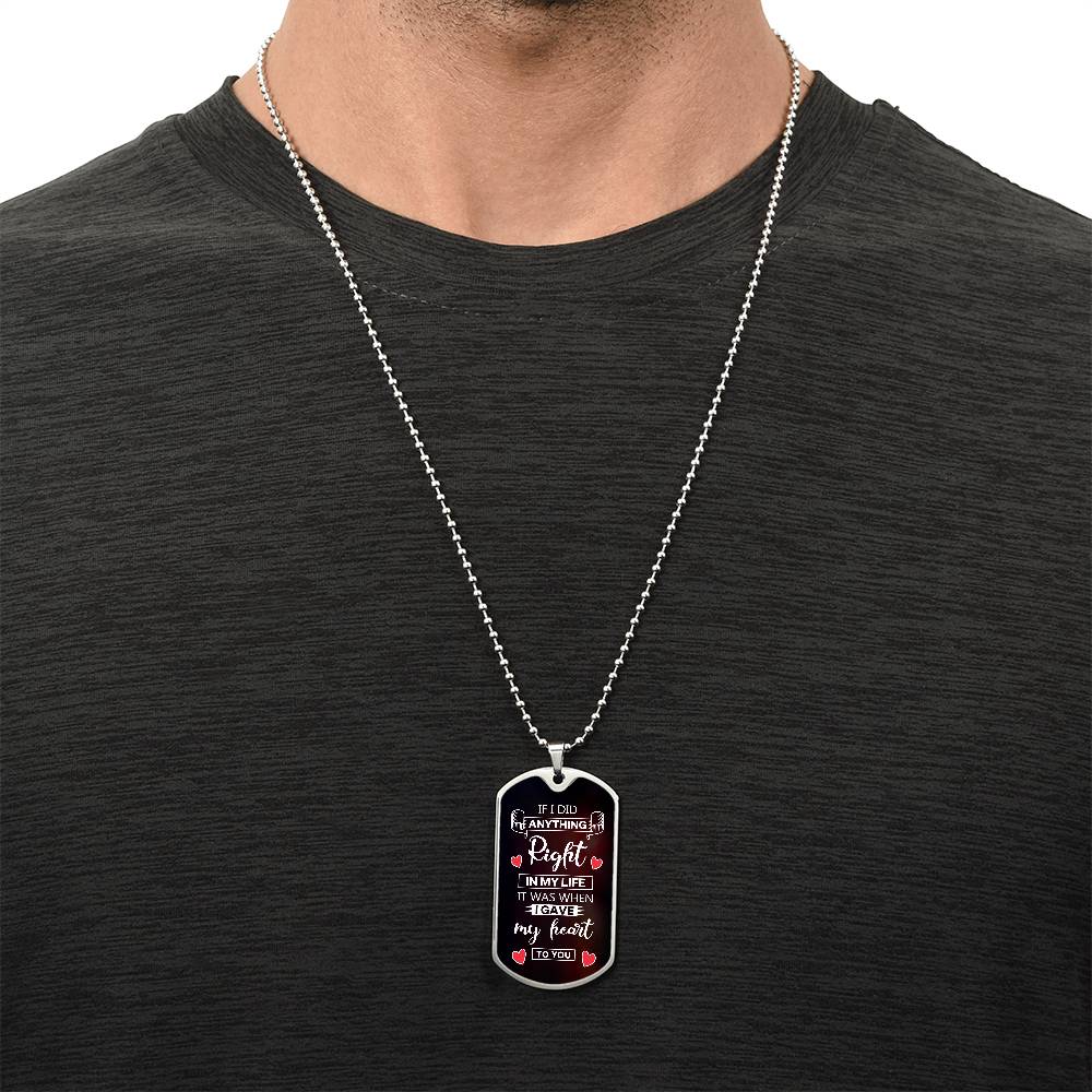 Gave You My Heart Dog Tag Necklace