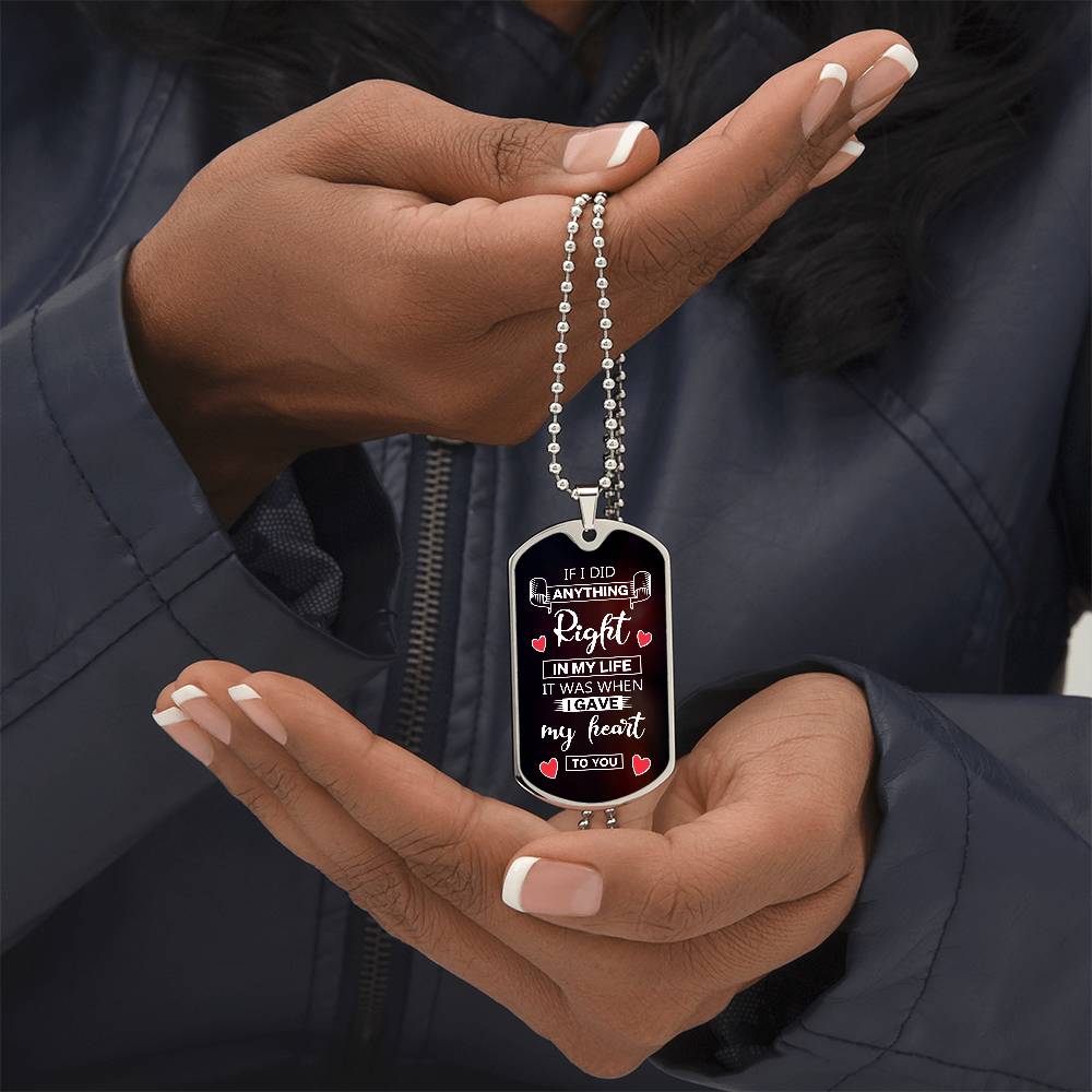 Gave You My Heart Dog Tag Necklace