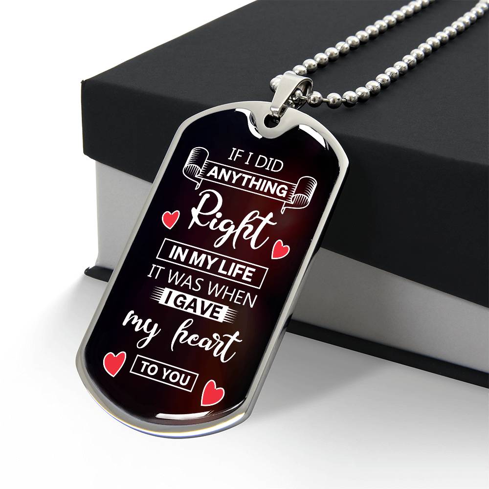 Gave You My Heart Dog Tag Necklace