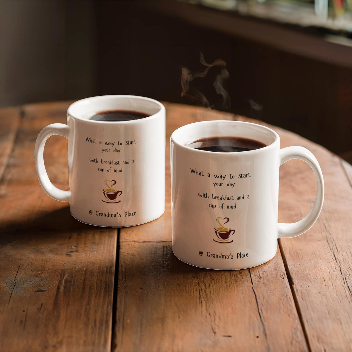 Enjoy a Cup of Mud @ Grandma's Place 11 oz