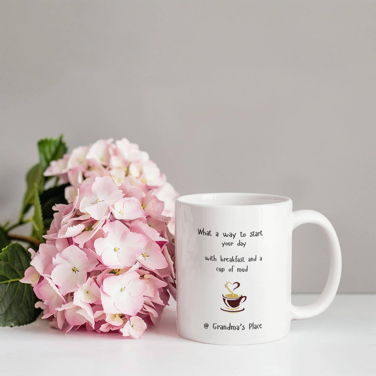Enjoy a Cup of Mud @ Grandma's Place 11 oz