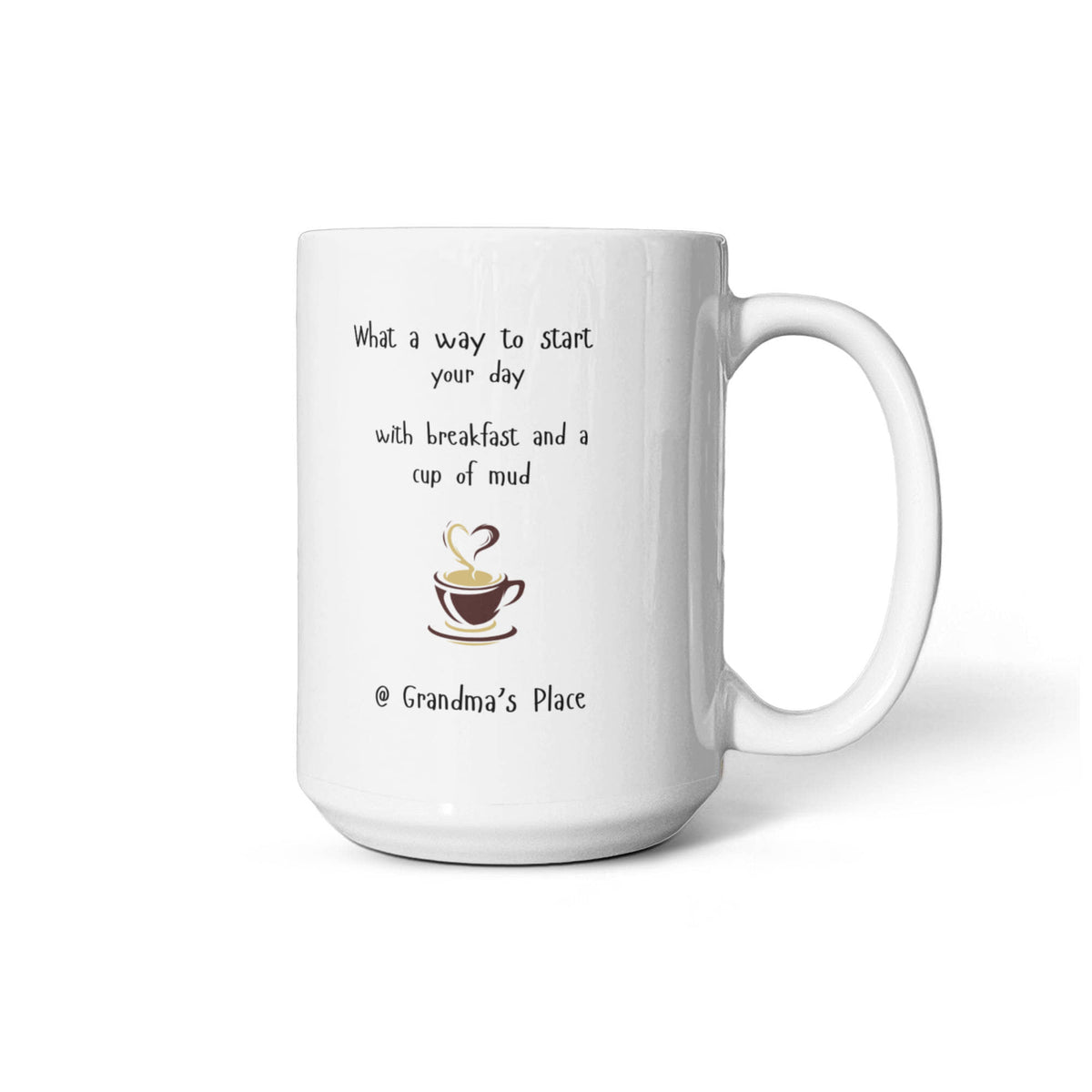 Cup of Mud @ Grandma Place 15oz